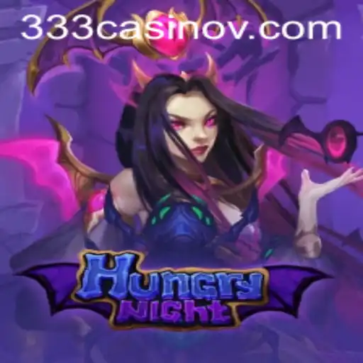 HungryNight: The Thrilling New Game Experience